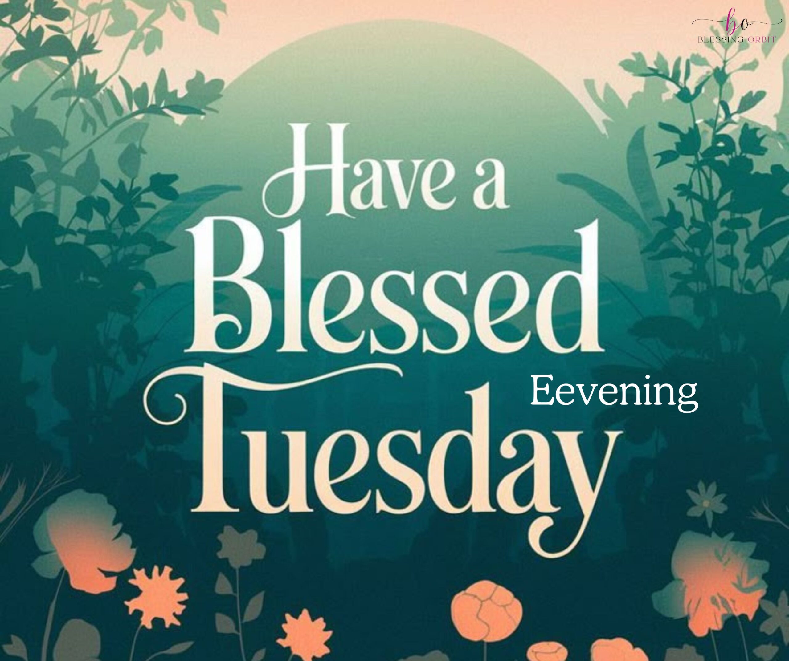tuesday-evening-blessings